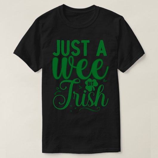 T-shirt Juste une semaine un peu irlandais 1 (Design devant)