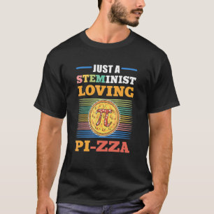 T-shirt Juste une Steministe amoureuse de Pi Zza Steminist