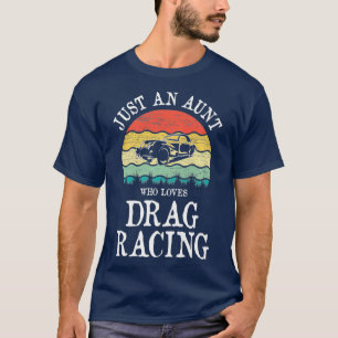 T-shirt Juste Une Tante Qui Aime Drag Racing Premium