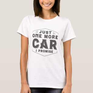 T-shirt Juste une voiture de plus
