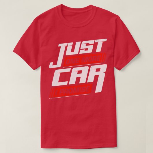 T-shirt Juste Une Voiture De Plus Je Promise Course Voitur (Design devant)