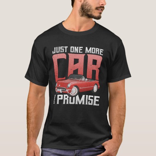 T-shirt Juste une voiture de plus pour le passionné de voi (Devant)