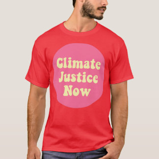 T-shirt Justice climatique maintenant