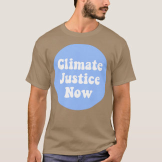 T-shirt Justice climatique maintenant2