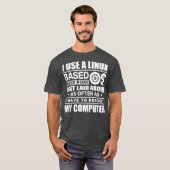 T-shirt J'Utilise Un Cadeau Technique Drôle D'Os Basé Sur (Devant entier)