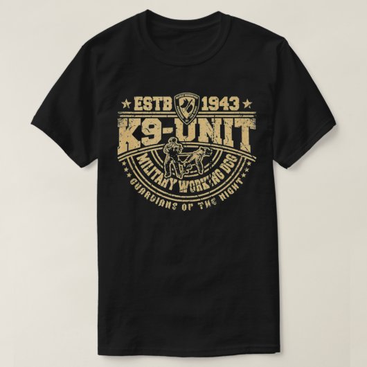 T-shirt K9 Unité MIlitary Working Dog Canine Handler Team  (Design devant)