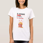 T-shirt K-Drama is loading Personalized  (Devant)