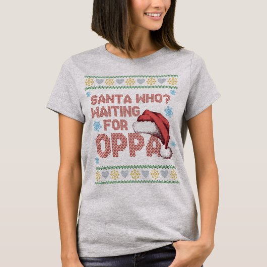 T-shirt K-Drama laide pull de Noël en attente d'Oppa (Devant)