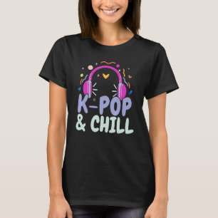 T-shirt K Pop Et Chill Korean Pop Music K Pop South Kor