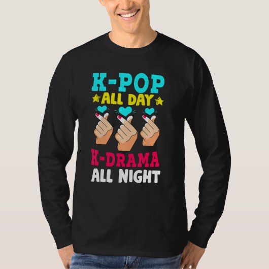 T-shirt K- Pop & K-Drama Shirt K-Pop All Day K- Drama All (Devant)