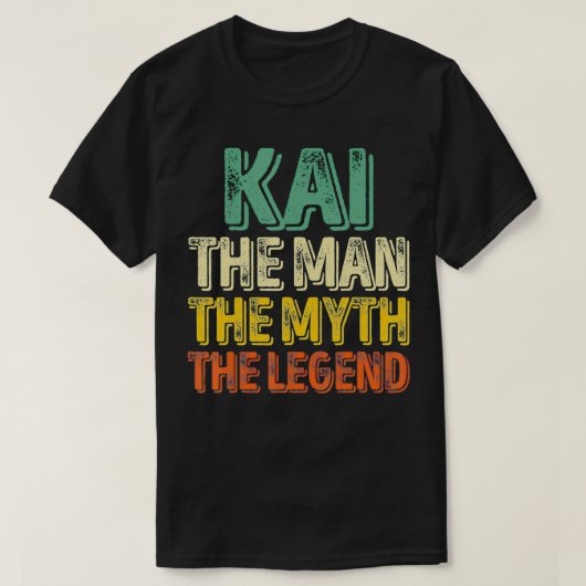 T-shirt Kai The Man The Myth The Legend First Name Kai (Design devant)