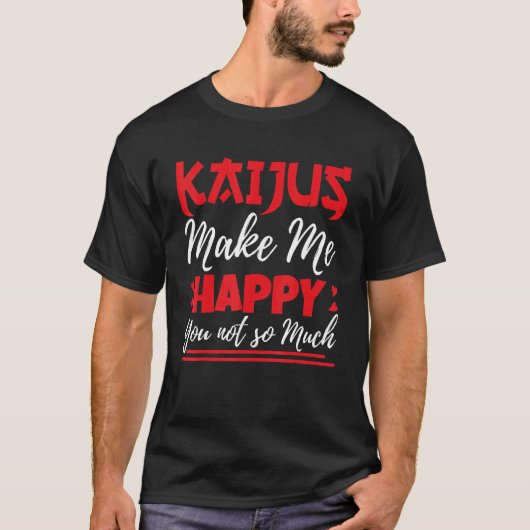 T-shirt Kaiju Monster Japonais Kaijus Me Rendre Heureux (Devant)