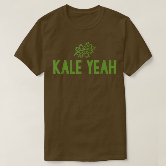 T-shirt Kale Ouais  (Design devant)