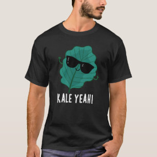 T-shirt Kale Ouais Funny Veggie Pun Dark BG