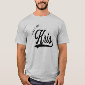 T-shirt kallmekris (Devant)