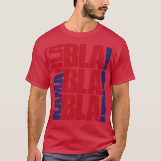 T-shirt Kamabla Blah Blah Pour Élection 2024