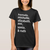 T-shirt Kamala, AOC, RBG, Ruth Bader Michelle Obama (Devant)