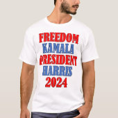 T-shirt Kamala Harris Freedom 2024 (Devant)