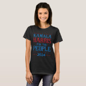 T-shirt Kamala Harris Pour L'Élection 2024 Du Peuple (Devant entier)