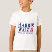 T-shirt Kamala Harris Tim Walz Vp Nous Ne Reviendrons Pas  (Devant)