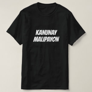 T-shirt Kanunay malipayon, Toujours heureux à Cebuano