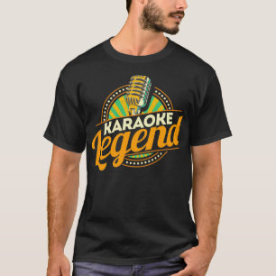 T-shirt Karaoke Legend Karaoke Party Musique musicien Sing