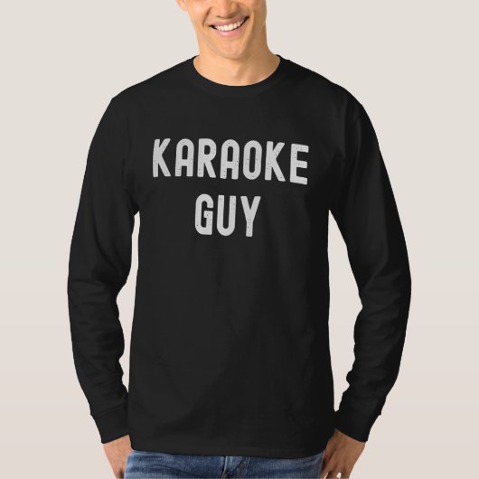 T-shirt Karaoké Mec du Karaoké (Devant)