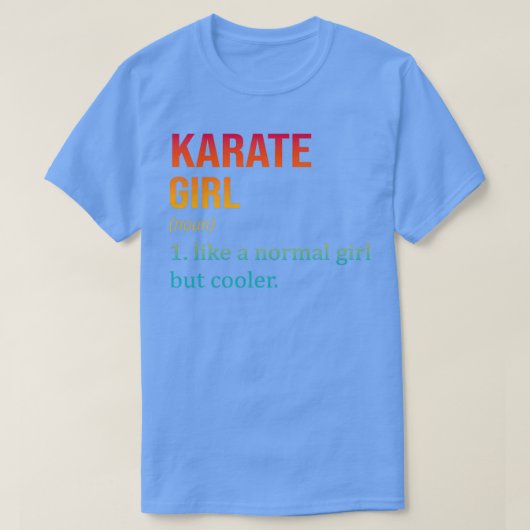 T-shirt KARATE Girl Comme une fille normale, mais Glacière (Design devant)