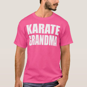 T-shirt Karate Grandma Shirt