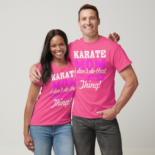 T-shirt Karate Maman Je Ne Fais Pas Ça Calme Karate (Unisexe)