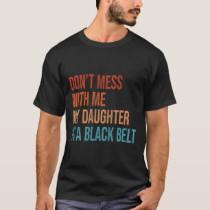 T-shirt Karate Maman Ma Fille Est Une Ceinture Noire Arts