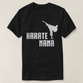 T-shirt Karate Nana Shirt, Funny mignon cadeau Arts Martia (Design devant)