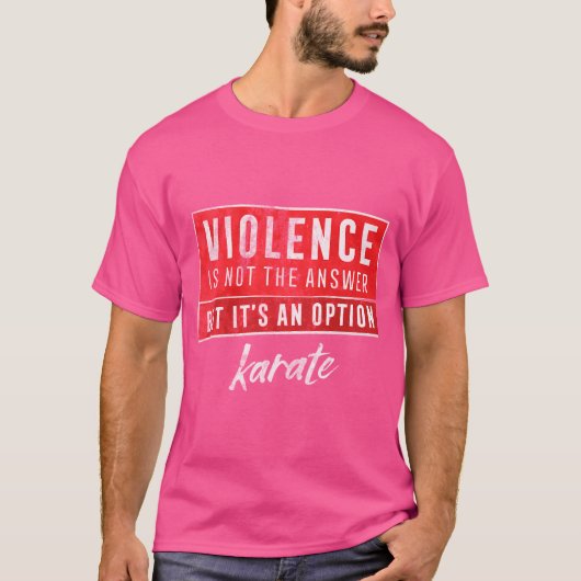 T-shirt Karate Violence Pas La Réponse Cadeau Martial Arts (Devant)