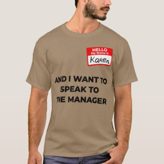 T-shirt Karen Costume Parlez au directeur en disant drôle1