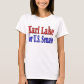 T-shirt Kari Lake pour le Sénat (Devant)