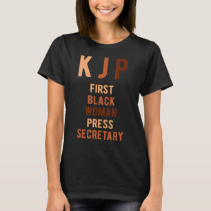 T-shirt Karine Jean Pierre Première femme noire Secrétaire