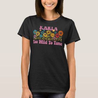 T-shirt KARLA Nom Cute Retro Girls Fleur sauvage KARLA Nom