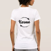 T-shirt Karma Ce Qui Se Passe Autour De Citations Black T (Dos)