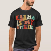 T-shirt Karma est mon petit ami (Devant)