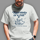 T-shirt Karma Est Un Chat
