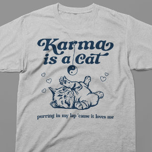 T-shirt Karma Est Un Chat