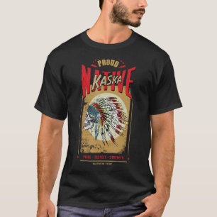 T-shirt Kaska Amérindien tribu guerrière Fière