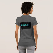 T-shirt Kate 2 de WWHLH (Dos entier)