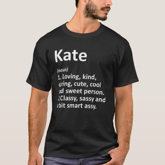 T-shirt KATE Définition Personnalized Funny Birthday G (Devant)