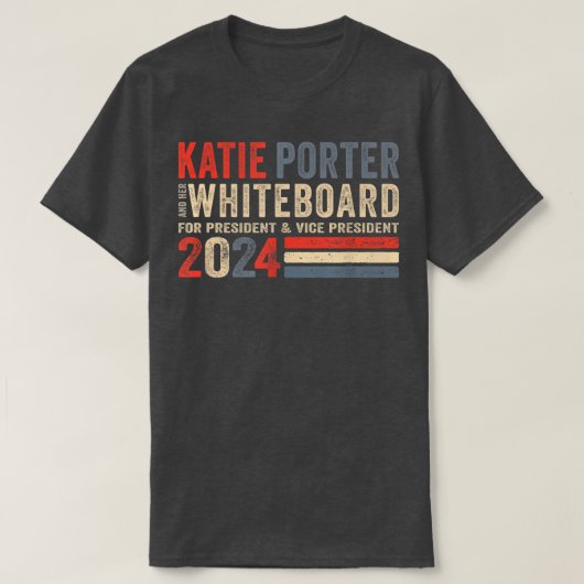 T-shirt Katie Porter et son tableau blanc pour la présiden (Design devant)