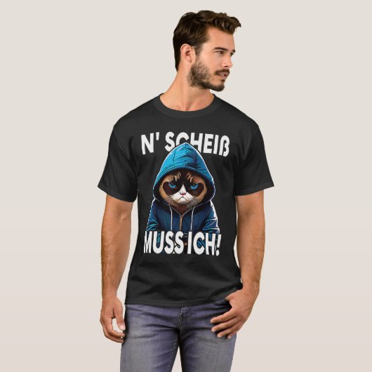 T-shirt Katze Spruch Lustig Geschenk I N Scheiß muss ich   (Devant entier)