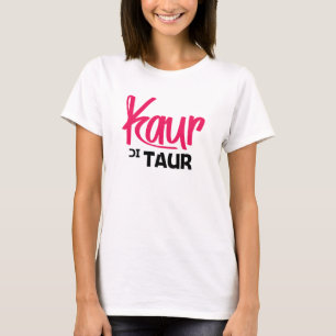 T-SHIRT KAUR DI TAUR