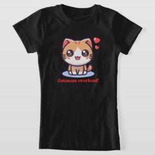T-Shirt Kawaii Cat Cuteness Overness Art