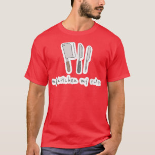 T-shirt Kawaii My Kitchen My Rules Funny Food Pun Lover Ch