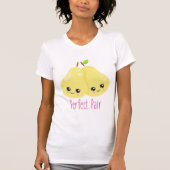 T-shirt Kawaii Pear Couple Parfait Paire Funny Pun (Devant)